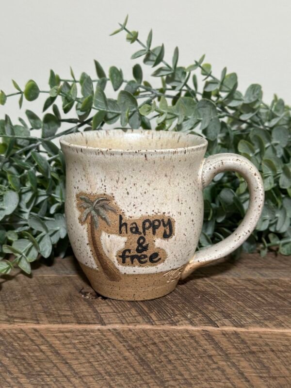 "Happy and Free" Custom Handmade Pottery Mug